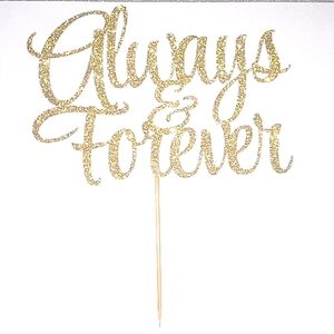 Always & Forever Cake Topper